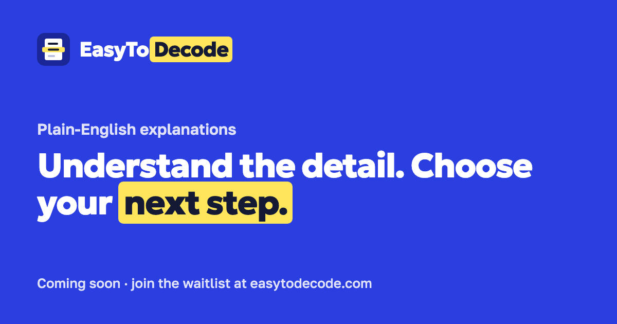 I'm building a tool that explains confusing bills, leases and official letters line by line. Looking